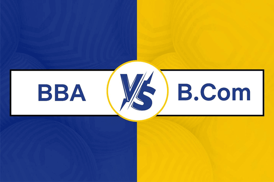 Difference Between BBA and B. Com